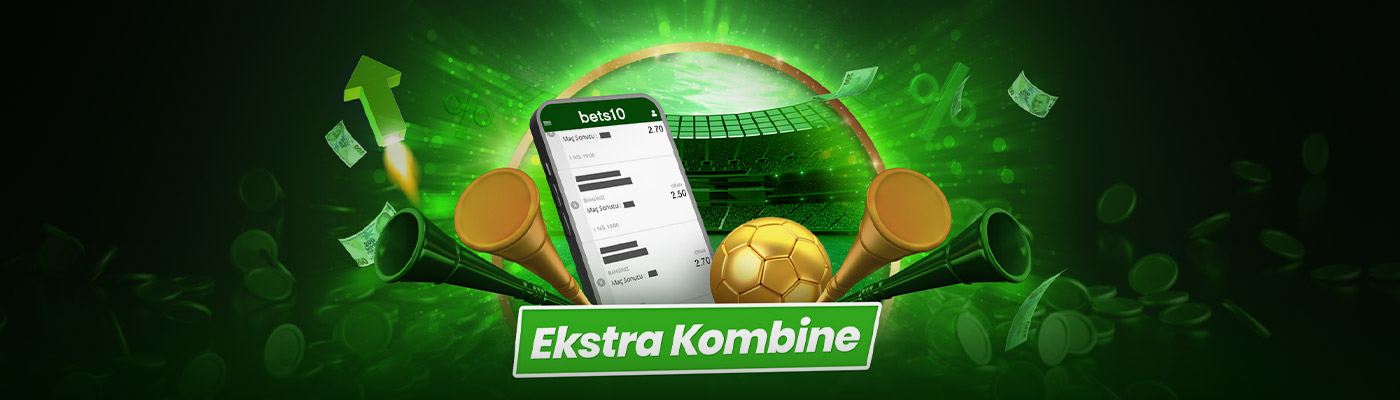 KOMBİNE KUPONLARA %100 BONUS bets10-Campaign_desktop